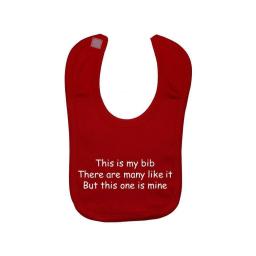 This is my Bib There Are Many Like It...Baby Feeding Bib