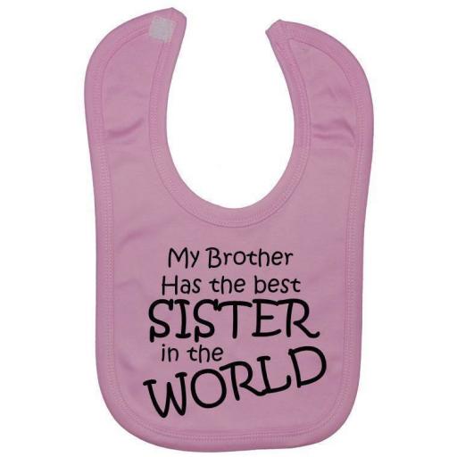 Worlds Best Sister...Baby Feeding Bib Newborn-3 Years