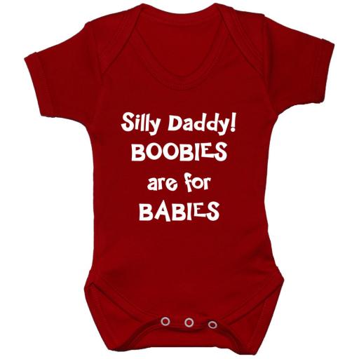 Silly Daddy Boobies Are For Babies Baby Grow,Bodysuit,Romper