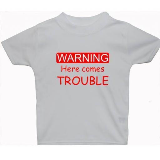 Warning Here Comes Trouble Baby, Children T-Shirt, Tops