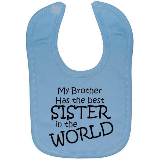Worlds Best Sister...Baby Feeding Bib Newborn-3 Years