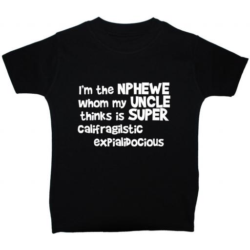 I'm the Nephew Whom my Uncle...Baby, Childrens T-Shirt, Top